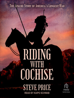 cover image of Riding with Cochise